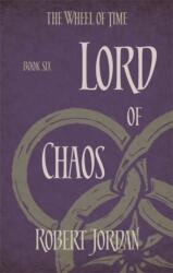 Lord Of Chaos : Book 6 of the Wheel of Time (ISBN: 9780356503875)