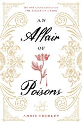 Affair of Poisons (ISBN: 9781624147135)