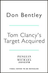 Tom Clancy's Target Acquired (ISBN: 9780241481707)