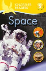 Kingfisher Readers: Space (ISBN: 9780753430675)