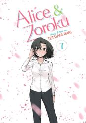 Alice & Zoroku Vol. 7 (ISBN: 9781645052333)