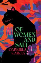 Of Women and Salt (ISBN: 9781529031515)