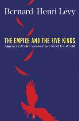 Empire and the Five Kings (ISBN: 9781250203014)