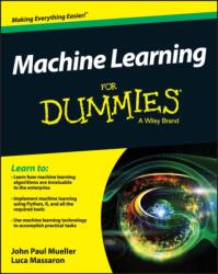 Machine Learning For Dummies (ISBN: 9781119245513)