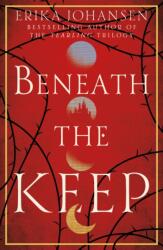 Beneath the Keep (ISBN: 9781787630659)