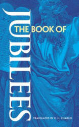 Book of Jubilees - Robert Henry Charles, G H Box (ISBN: 9780486476599)