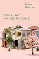 People From My Neighbourhood (ISBN: 9781846276989)