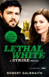 Lethal White (ISBN: 9780751581294)