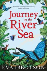 Journey to the River Sea (ISBN: 9781447265689)