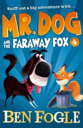 Mr. Dog and the Faraway Fox (ISBN: 9780008390280)