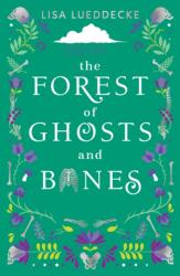 Forest of Ghosts and Bones (ISBN: 9781407195544)