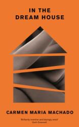In the Dream House (ISBN: 9781788162241)