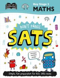 Key Stage 2 Maths: Don't Panic SATs (ISBN: 9781838526719)