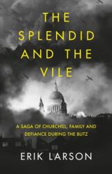 Splendid and the Vile (ISBN: 9780008274979)