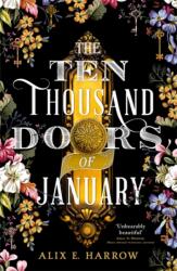 Ten Thousand Doors of January (ISBN: 9780356512457)
