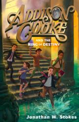 Addison Cooke and the Ring of Destiny (ISBN: 9780399173790)