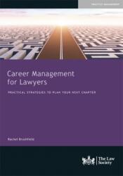 Career Management for Lawyers (ISBN: 9781784461232)