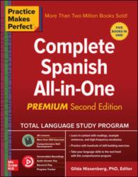 Practice Makes Perfect: Complete Spanish All-in-One, Premium Second Edition (ISBN: 9781260121056)