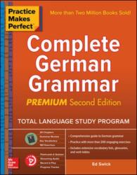 Practice Makes Perfect: Complete German Grammar, Premium Second Edition (ISBN: 9781260121650)