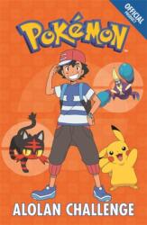 Official Pokemon Fiction: Alolan Challenge (ISBN: 9781408354742)