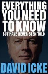 Everything You Need to Know but Have Never Been Told (ISBN: 9781527207264)
