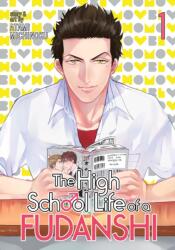 High School Life of a Fudanshi (ISBN: 9781626925311)