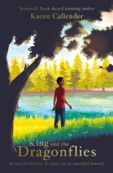 King and the Dragonflies (ISBN: 9780702302817)