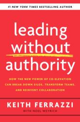 Leading Without Authority (ISBN: 9780525575665)