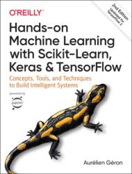 Hands-on Machine Learning with Scikit-Learn, Keras, and TensorFlow (ISBN: 9781492032649)