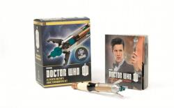 Doctor Who: Eleventh Doctor's Sonic Screwdriver Kit (ISBN: 9780762452965)