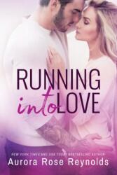 Running Into Love (ISBN: 9781542046800)