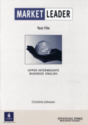 Market Leader Upper-Intermediate Test File (ISBN: 9780582487840)