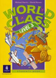 World Class Level 3 Student's Book (ISBN: 9780582053205)