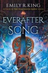 Everafter Song (ISBN: 9781542043977)