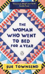 Woman who Went to Bed for a Year (ISBN: 9781405941112)