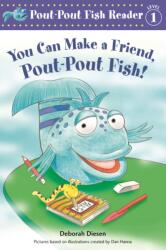 YOU CAN MAKE A FRIEND POUTPOUT FISH (ISBN: 9781250064288)