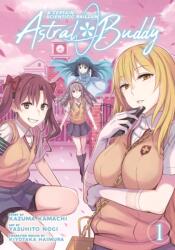 Certain Scientific Railgun: Astral Buddy Vol. 1 (ISBN: 9781642750362)