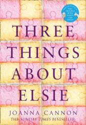 THREE THINGS ABOUT ELSIE LIMITED SIGNED (ISBN: 9781472624932)