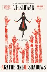 GATHERING OF SHADOWS (ISBN: 9780765376480)