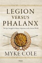 Legion versus Phalanx (ISBN: 9781472828422)