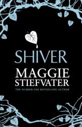 Shiver (ISBN: 9781407145761)