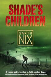 Shade's Children (ISBN: 9780007174980)