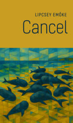 Cancel (ISBN: 9789634686040)