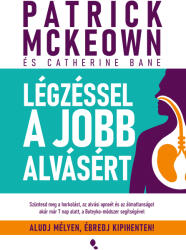 Légzéssel a jobb alvásért (ISBN: 9789636873080)