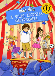 A világ legkisebb nagycirkusza (ISBN: 9789636148362)