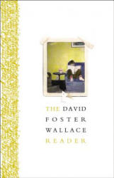 David Foster Wallace Reader - David Foster Wallace (2015)