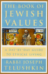 Book of Jewish Values - Joseph Telushkin (2000)