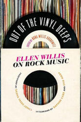 Out of the Vinyl Deeps - Ellen Willis (2011)