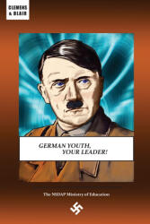German Youth, Your Leader! - Thomas Dalton (2022)
