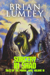 Sorcery in Shad - Brian Lumley (2025)